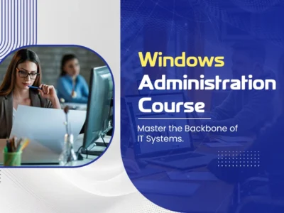 Windows Administration Course – Who Can Enroll and How It Can Impact Their Careers
